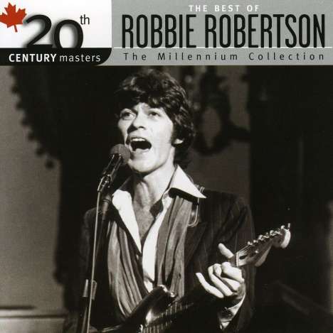 Robbie Robertson: 20th Century Masters, CD