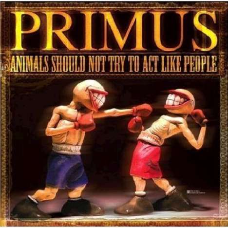 Primus: Animals Should Not Try To Act Like People, DVD