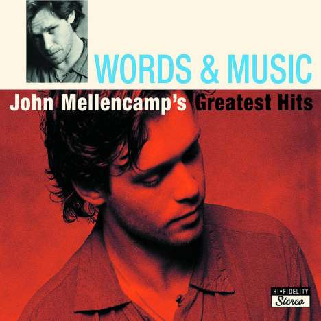 John Mellencamp (aka John Cougar Mellencamp): Words &amp; Music: John Mellencamp's Greatest Hits, 2 CDs
