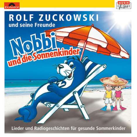 Rolf Zuckowski &amp; seine Freunde - Nobbi und die Sonnenkinder, CD