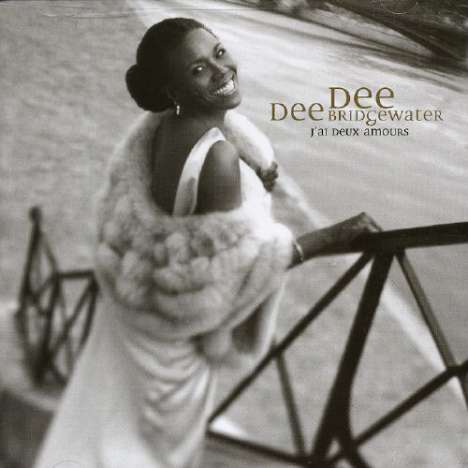 Dee Dee Bridgewater (geb. 1950): J'ai Deux Amours, CD