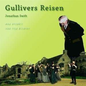 Große Geschichten - neu erzählt:Gullivers Reisen, CD