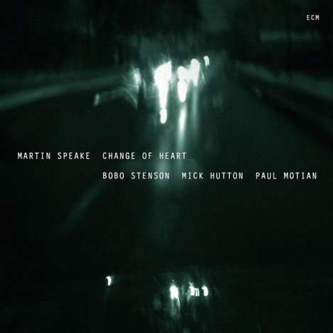 Martin Speake (geb. 1958): Change Of Heart, CD