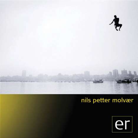 Nils Petter Molvær (geb. 1960): Er, CD