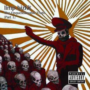 Limp Bizkit: The Unquestionable Truth (Part 1), CD