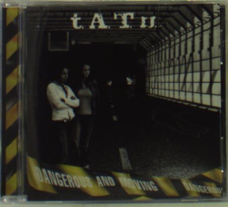 t.A.T.u.: Dangerous &amp; Moving, CD