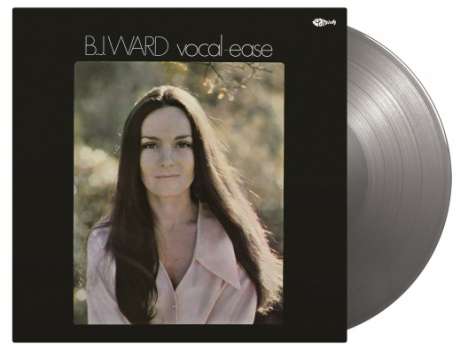 B.J. Ward (geb. 1944): Vocal Ease (180g) (50th Year Anniversary Edition) (Limited Numbered Edition) (Silver Vinyl), LP