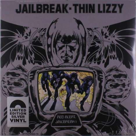 Thin Lizzy: Jailbreak (Silver Vinyl) (Limited Edition), LP