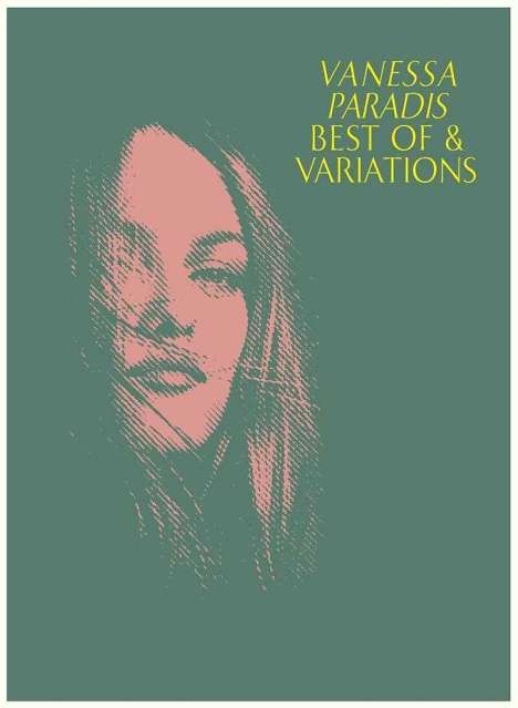 Vanessa Paradis: Best Of &amp; Variations, 2 CDs und 1 DVD