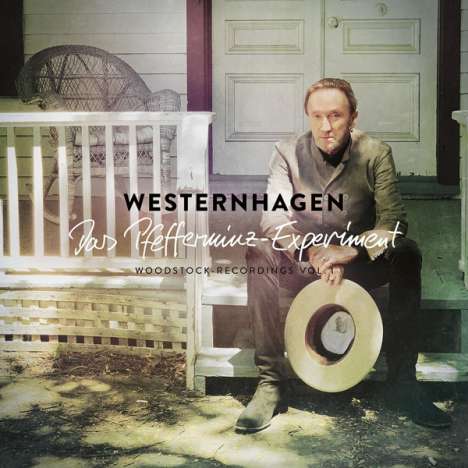 Westernhagen: Das Pfefferminz - Experiment (Woodstock Recordings Vol. 1), 2 LPs