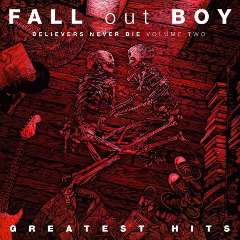 Fall Out Boy: Believers Never Die Volume Two, CD