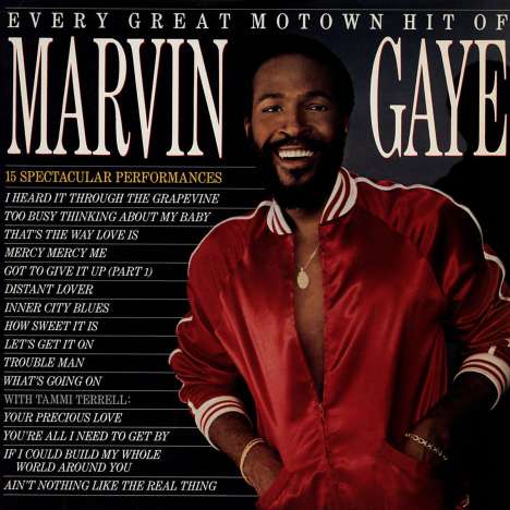 Marvin Gaye: Every Great Motown Hit Of Marvin Gaye: 15 Spectacular Performances (180g), LP