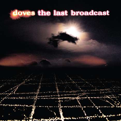 Doves: The Last Broadcast (180g), 2 LPs