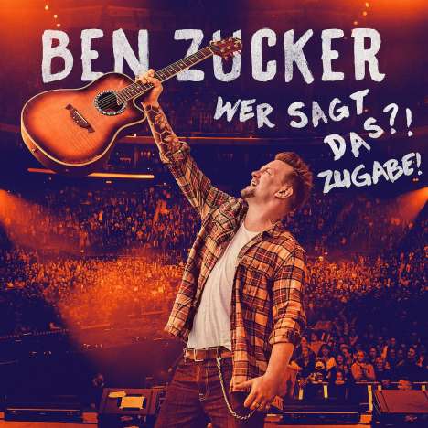 Ben Zucker: Wer sagt das?! Zugabe!, 3 CDs