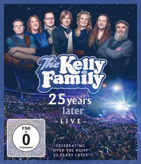 The Kelly Family: 25 Years Later - Live, Blu-ray Disc