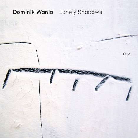 Dominik Wania: Lonely Shadows, LP