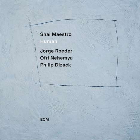 Shai Maestro (geb. 1987): Human, CD