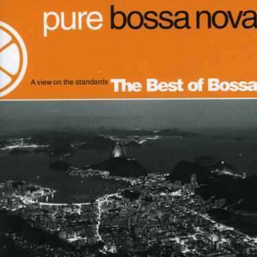 Best Of Pure Bossa Nova, CD