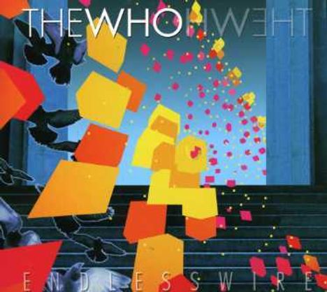 The Who: Endless Wire (Ltd. Special Deluxe Edition), 2 CDs