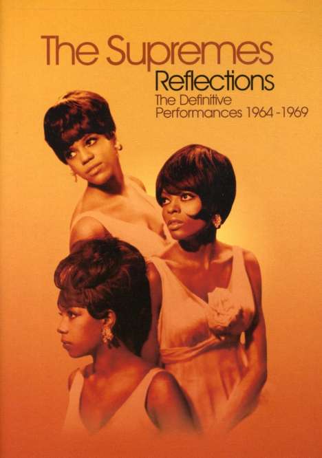 The Supremes: Reflections: The Definitive..., DVD