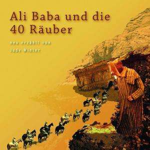 Große Geschichten - neu erzählt:Ali Baba und die 40 Räuber, CD