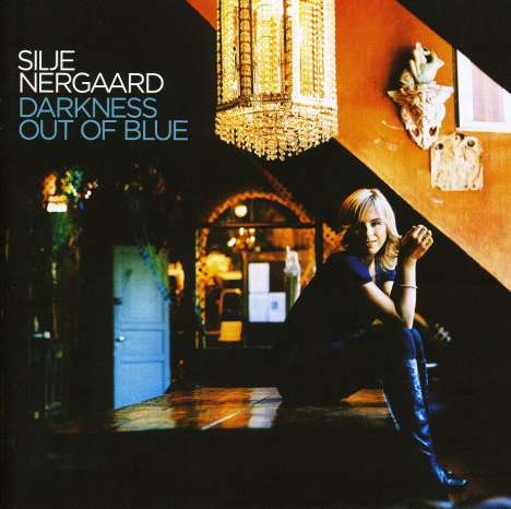 Silje Nergaard (geb. 1966): Darkness Out Of Blue, CD