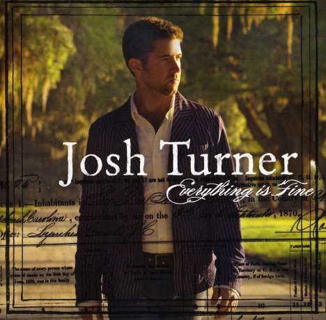 Josh Turner: Everything Is Fine, CD