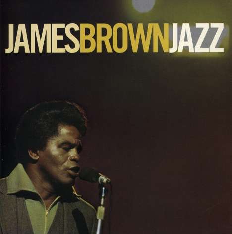 James Brown: Jazz, CD