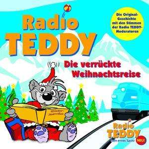 Deininger,T.:Radio Teddy - Die verrückte Weihnchtsgeschichte, CD