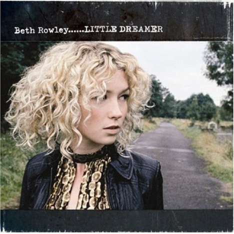 Beth Rowley: Little Dreamer, CD