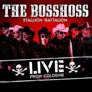 BossHoss: Stallion Battalion - Live From Cologne, 2 CDs