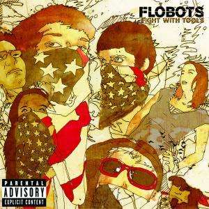 Flobots: Fight With Tools, CD