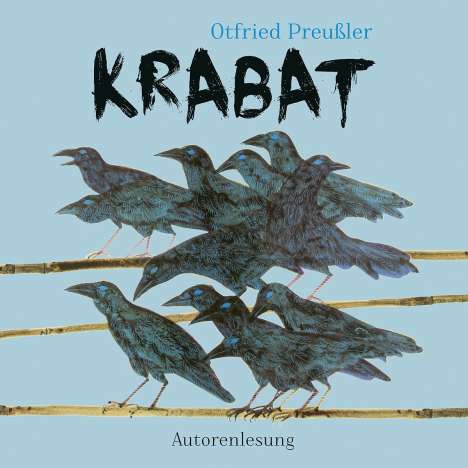 Otfried Preußler: Krabat (Autorenlesung), 3 CDs