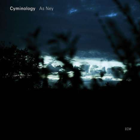 Cyminology: As Ney, CD