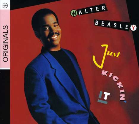 Walter Beasley (geb. 1961): Just Kickin' It, CD