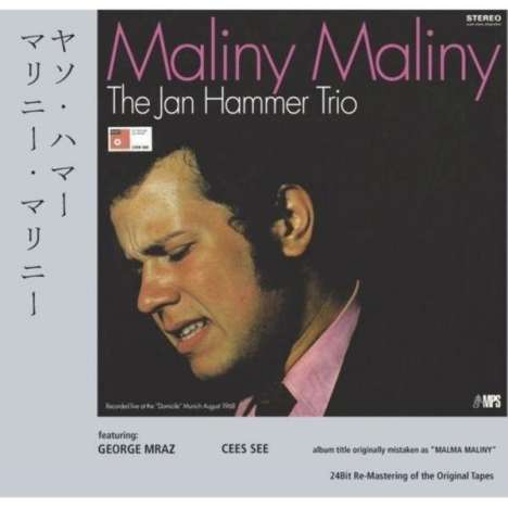 Jan Hammer (geb. 1948): Maliny Maliny - Live, CD
