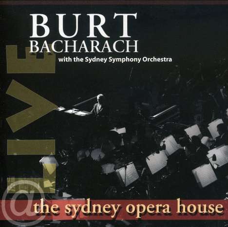 Burt Bacharach (1928-2023): Live At Sydney Opera House, CD