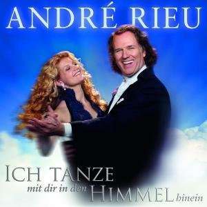 André Rieu (geb. 1949): Ich tanze mit dir in den Himmel hinein, CD