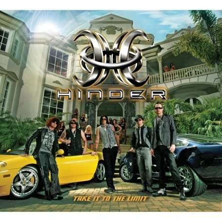 Hinder: Take It To The Limit, CD