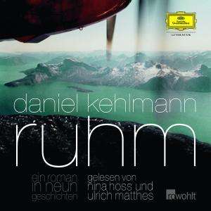 Audiobook: Daniel Kehlmann: Ruhm, 3 CDs