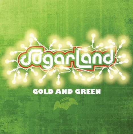 Sugarland: Gold &amp; Green, CD