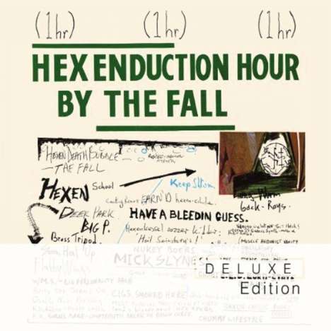 The Fall: Hex Enduction Hour (Deluxe Edition), 2 CDs