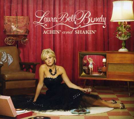 Laura Bell Bundy: Achin´ &amp; Shakin´, CD