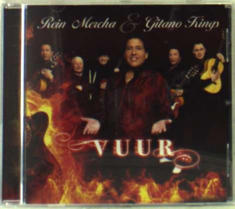 Rein Mercha &amp; Gitano Kings: Vuur, CD