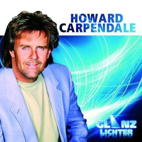Howard Carpendale: Glanzlichter, CD