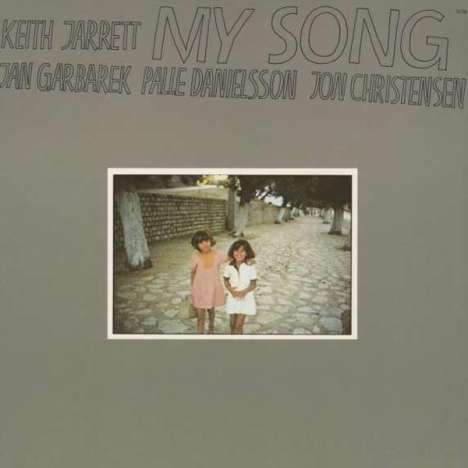 Keith Jarrett (geb. 1945): My Song (180g) (Limited Edition), LP