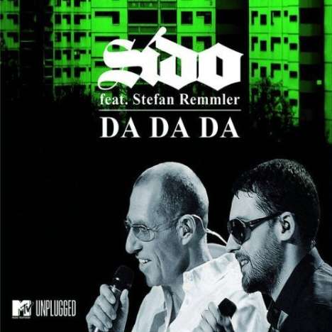 Sido feat. St.Remmler: Da da da (Ich lieb Dich nicht, Du..), Maxi-CD