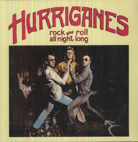 Hurriganes: Rock And Roll All Night Long, LP