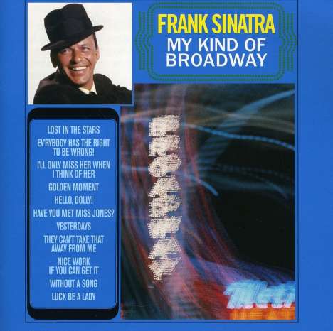 Frank Sinatra (1915-1998): My Kind Of Broadway, CD