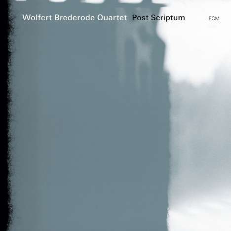 Wolfert Brederode (geb. 1974): Post Scriptum, CD